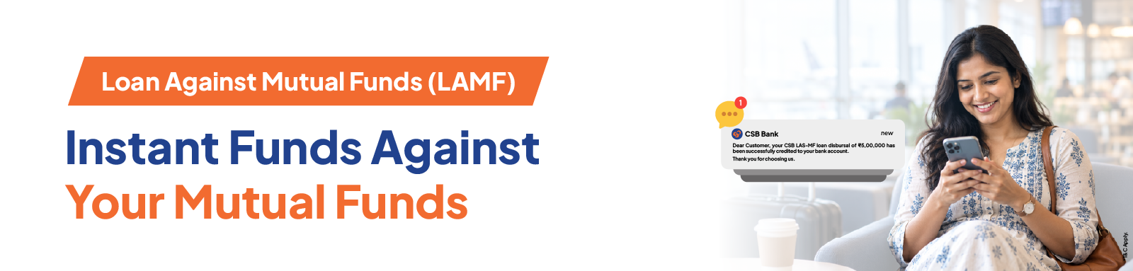 Loan Against Mutual Funds (LAMF)